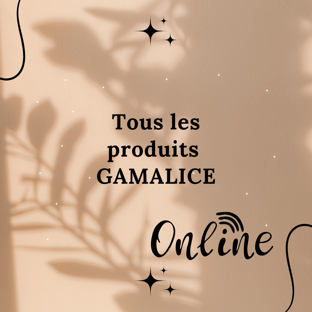Tous les produits GAMALICE