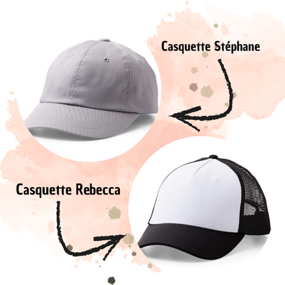 Casquette Stéphane et Rebecca